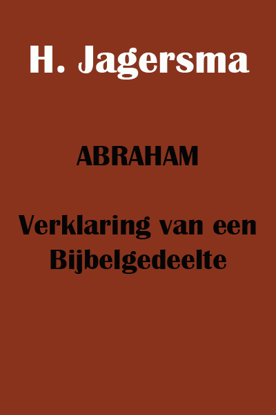 Hij zwoer aan Abraham