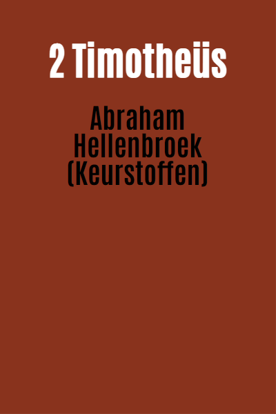 2 Timotheüs 4v7-8